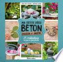 Ma petite déco béton - Maison et jardin