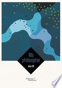 Ma philosophie