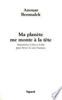Ma planète me monte à la tête