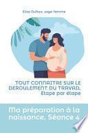 Ma préparation à la naissance, séance 4