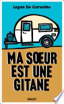 Ma soeur est une gitane