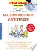 Ma sophrologie antistress, c'est malin