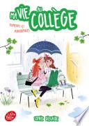 Ma vie au collège - Rumeurs et manigances
