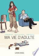 Ma vie d'adulte
