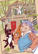 Ma vie dans les bois -