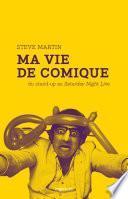 Ma vie de comique