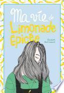 Ma vie de limonade épicée