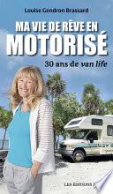 Ma vie en motorisé