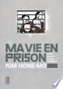 Livre Ma vie en prison