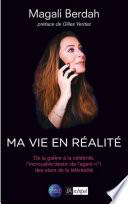 Ma vie en réalité
