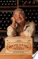 Ma vie en vin