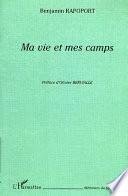 Ma vie et mes camps