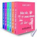 Ma vie, mes rêves et lui – L’intégrale