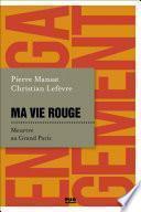 Ma vie rouge