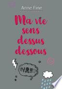 Ma vie sens dessus dessous