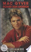 Mac Gyver, Richard Dean Anderson