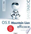 Mac OS X 10.8 Mountain Lion efficace