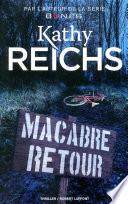 Macabre retour