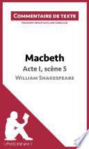 Macbeth de Shakespeare - Acte I, scène 5