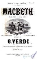 Macbeth. Grand opéra en cinq actes. Poème imité de Shakespeare par MM. Nuitter et Beaumont ... Partition réduite pour Piano et Chant par E. Mangin
