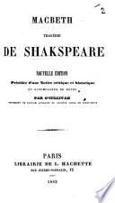 Macbeth ... Nouvelle édition, précédée d'une notice critique et historique et accompagnée de notes par O'Sullivan