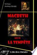 Macbeth (suivi de La tempête)