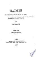 Macbeth, tragédie en cinq actes et en vers, d'après Shakspeare, par L. Halévy. Deuxième édition, augmentée d'un appendice