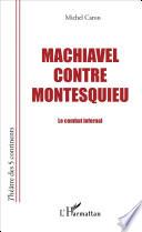 Machiavel contre Montesquieu