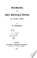 Machiavel juge des revolutions de notre temps
