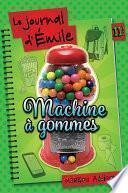 Machine à gomme