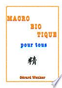 Macrobiotique pour tous - 2014