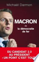 Macron ou la démocratie de fer