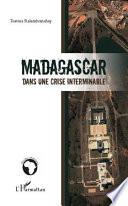 Madagascar dans une crise interminable