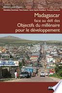 Madagascar face au défi des Objectifs du millénaire pour le développement