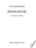 Madagascar