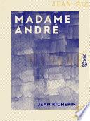 Madame André