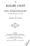 Madame Angot et ses demoiselles, fantaisie musicale en 1 acte