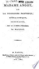 Madame Angot, ou, A poissarde parvenue