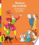 Madame Cricoucrac l'accordeuse de famille