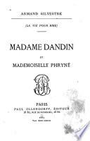 Madame Dandin et Mademoiselle Phryné
