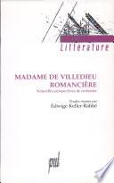 Madame de Villedieu romancière