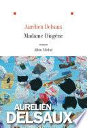 Madame Diogène