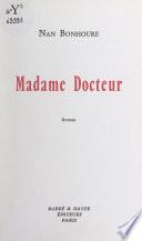 Madame Docteur