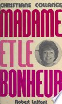 Madame et le bonheur