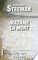 Madame la mort