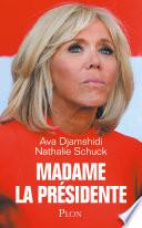 Madame la Présidente