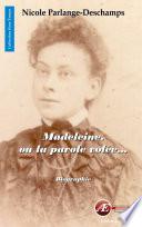 Madeleine, ou la parole volée