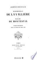 Mademoiselle de la Vallière et Madame de Montespan