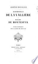 Mademoiselle de LaVallière et Madame de Montespan