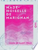 Mademoiselle de Marignan - Roman